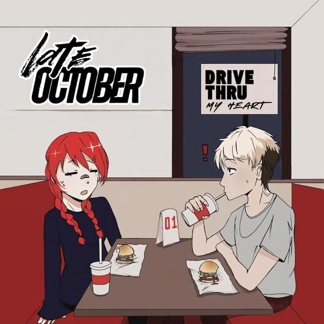 Drive Thru My Heart by Late October