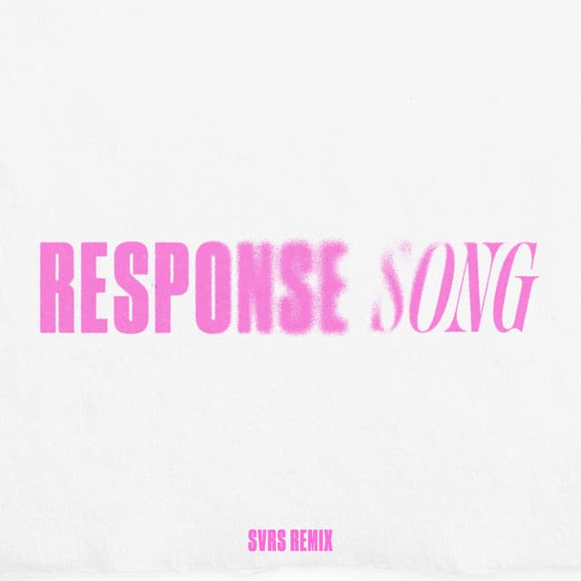 Response Song (SVRS Remix) by Anthem Worship